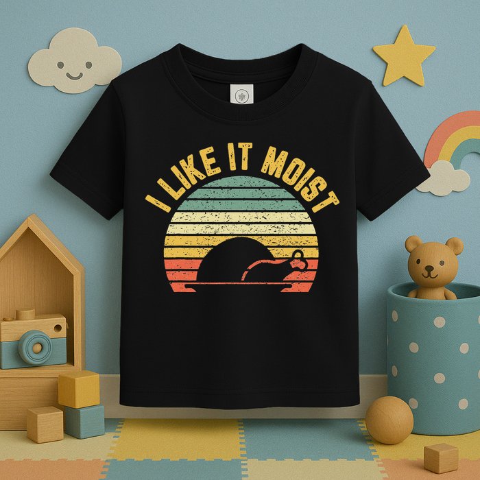 I Like It Moist Retro Funny Thanksgiving Toddler T-Shirt