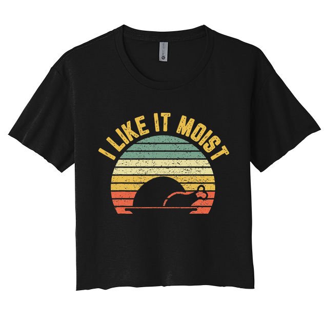 I Like It Moist Retro Funny Thanksgiving Crop Top