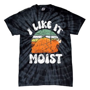 I Like It Moist, Funny Thanksgiving Costume Turkey Leg Day Tie-Dye T-Shirt