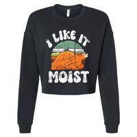 I Like It Moist, Funny Thanksgiving Costume Turkey Leg Day Cropped Pullover Crew