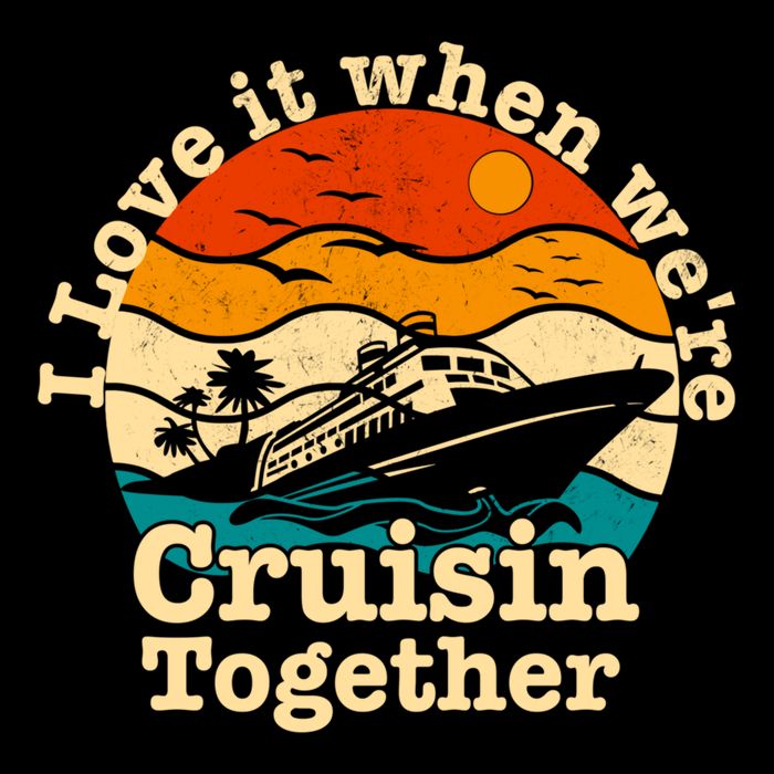 I Love It When We're Cruisin Together Cruising Lover Cruiser Funny Gift Cooling Performance Crew T-Shirt