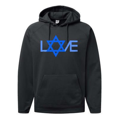 I Love Israel Jewish Star Of David Gift For Jew Friend Performance Fleece Hoodie