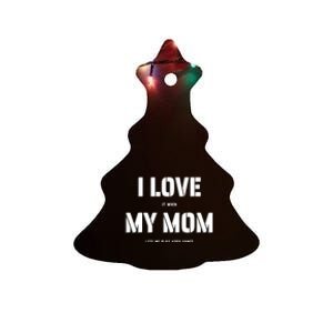 I Love It When My Mom Lets Me Play Video Games Funny Gamer Ceramic Tree Ornament