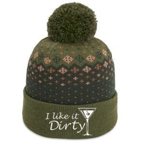 I Like It Dirty Martini Funny Love Gift The Baniff Cuffed Pom Beanie