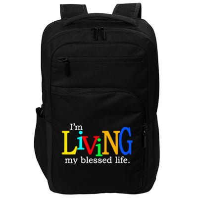 IM Living In My Blessed Life Impact Tech Backpack