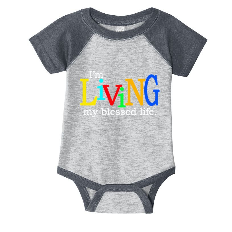 IM Living In My Blessed Life Infant Baby Jersey Bodysuit