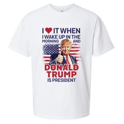 I Love It When I Wake Up And Trump Is President Funny Trump Sueded Cloud Jersey T-Shirt