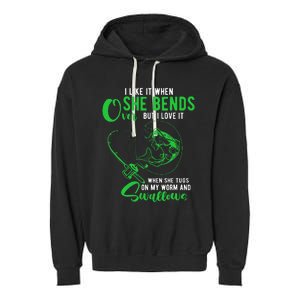 I Like It When She Bends Over Funny Fishing Humor Garment-Dyed Fleece Hoodie