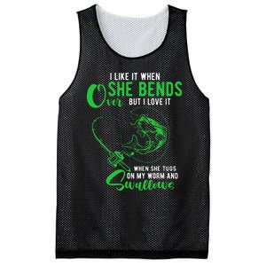 I Like It When She Bends Over Funny Fishing Humor Mesh Reversible Basketball Jersey Tank