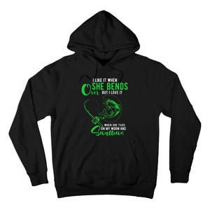 I Like It When She Bends Over Funny Fishing Humor Tall Hoodie