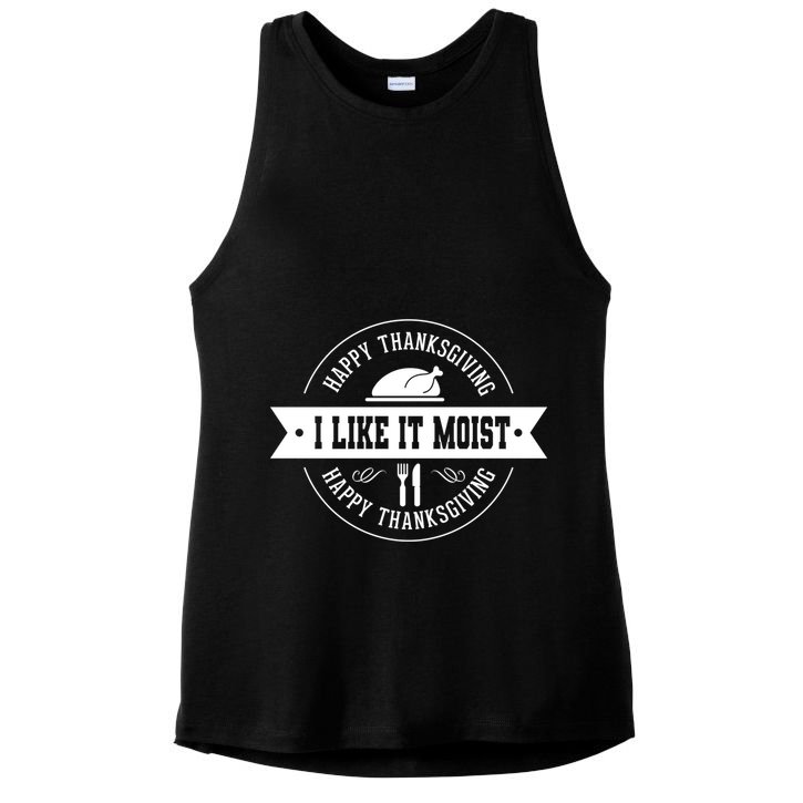 I Like It Moist Gift Ladies PosiCharge Tri-Blend Wicking Tank