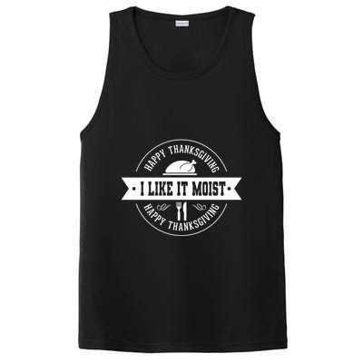 I Like It Moist Gift PosiCharge Competitor Tank