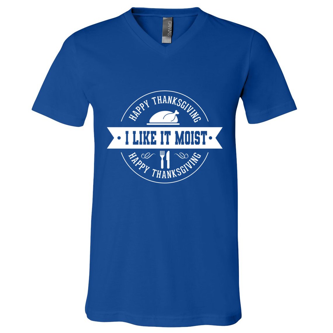 I Like It Moist Gift V-Neck T-Shirt