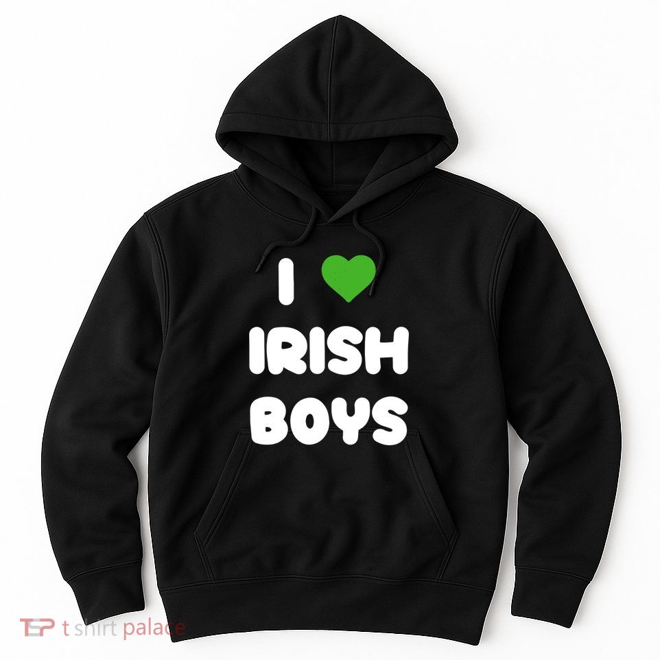 I Love Irish Funny St Patricks Day Heart Shamrock Hoodie
