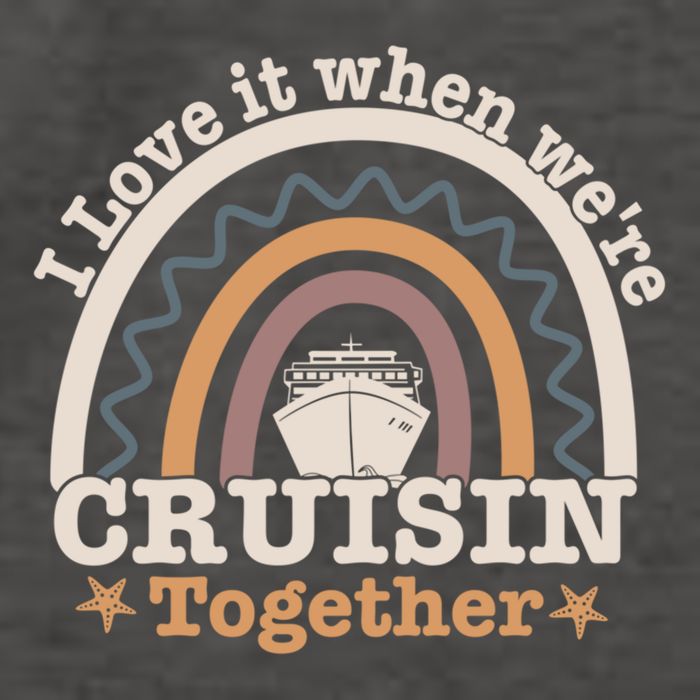 I Love It When Were Cruisin Together Funny Cruise Rainbow Great Gift Vector Backpack