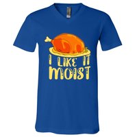 I Like It Moist Gift V-Neck T-Shirt