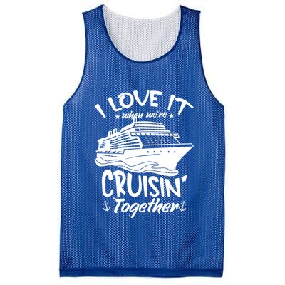 I Love It When We're Cruisin' Together Cruise Ship Gift Mesh Reversible Basketball Jersey Tank