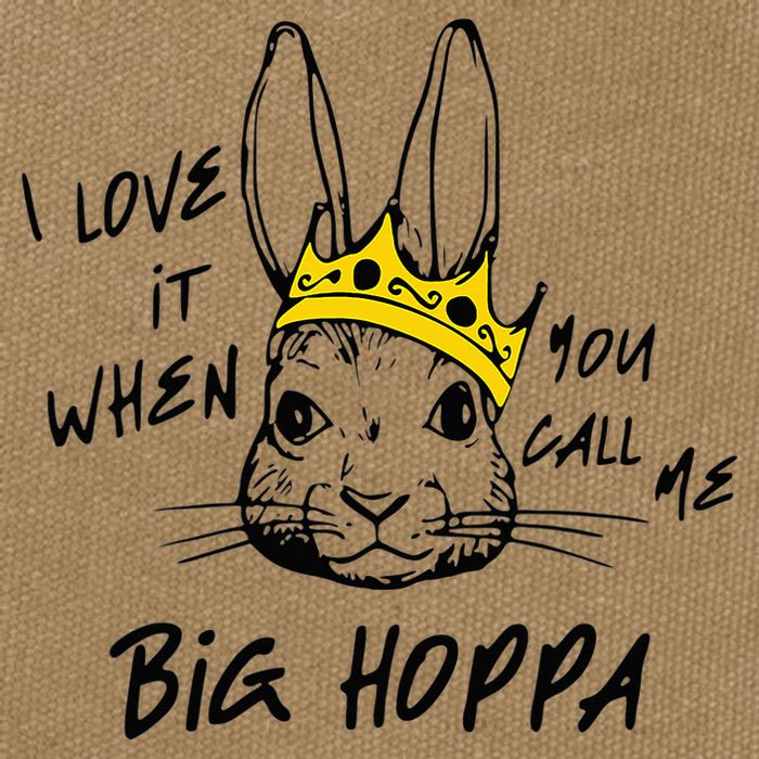 I Love It When You Call Me Big Hoppa Bunny Easter Day Funny Cotton Canvas Backpack