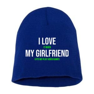 I Love It When My Friend Lets Me Play Video Games Meaningful Gift Short Acrylic Beanie