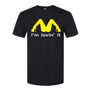 IM Lovin It Man Woman Funny Gift 600 Softstyle CVC T-Shirt