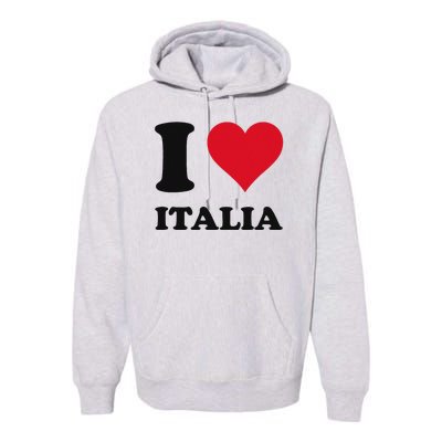 I Love Italia Italian Pride Design Premium Hoodie