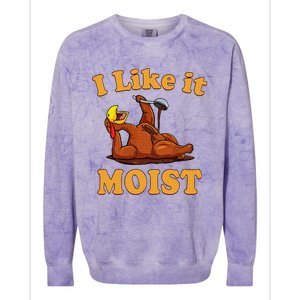 I LIKE IT MOIST Funny Thanksgiving Foods Family Group Set Colorblast Crewneck Sweatshirt