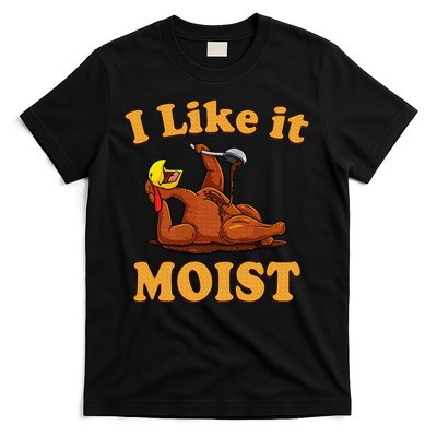 I LIKE IT MOIST Funny Thanksgiving Foods Family Group Set T-Shirt