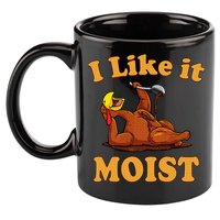 I LIKE IT MOIST Funny Thanksgiving Foods Family Group Set 11oz C Handle Ceramic Mug