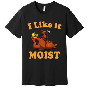 I LIKE IT MOIST Funny Thanksgiving Foods Family Group Set Premium T-Shirt