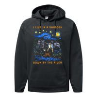 I Live In A Van Gogh Down By The River Performance Fleece Hoodie