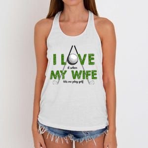 I Love It When My Wife Let's Me Play Golf Women's Knotted Racerback Tank