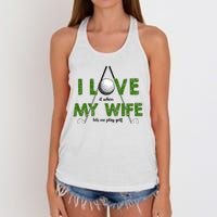 I Love It When My Wife Let's Me Play Golf Women's Knotted Racerback Tank