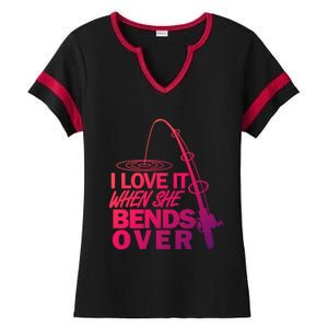 I Love It When She Bends Over Funny Fishing Gift Ladies Halftime Notch Neck Tee