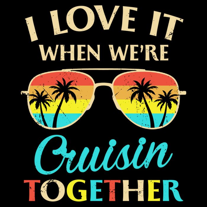 I Love It When Were Cruisin Together Gift Bucket Hat