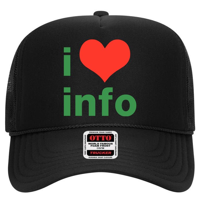 I Love Info High Crown Mesh Back Trucker Hat