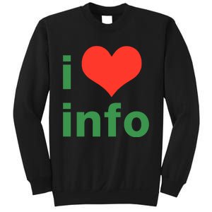 I Love Info Sweatshirt