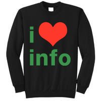 I Love Info Sweatshirt