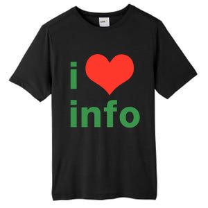 I Love Info Tall Fusion ChromaSoft Performance T-Shirt