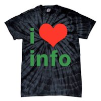 I Love Info Tie-Dye T-Shirt