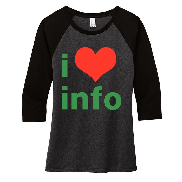 I Love Info Women's Tri-Blend 3/4-Sleeve Raglan Shirt