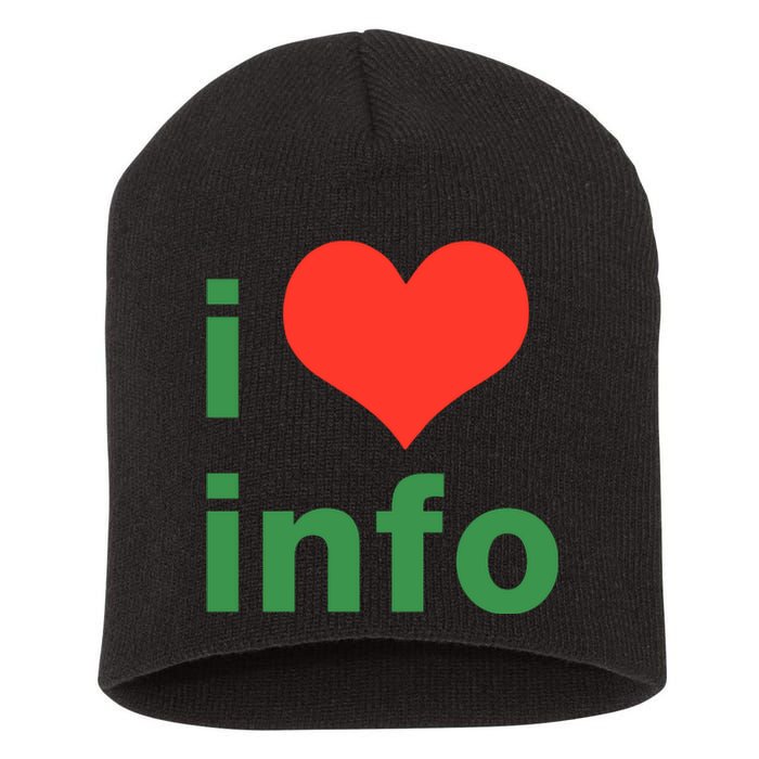 I Love Info Short Acrylic Beanie