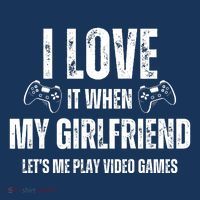 I Love It When My Girlfriend Lets Me Play Video Games 7 Panel Mesh Trucker Snapback Hat