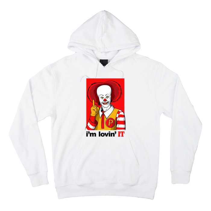 IM Lovin It Hoodie