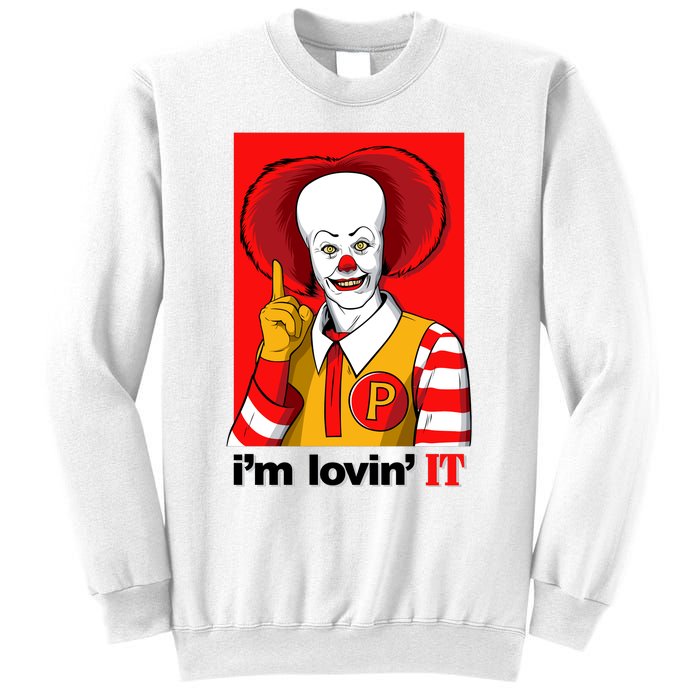 IM Lovin It Sweatshirt