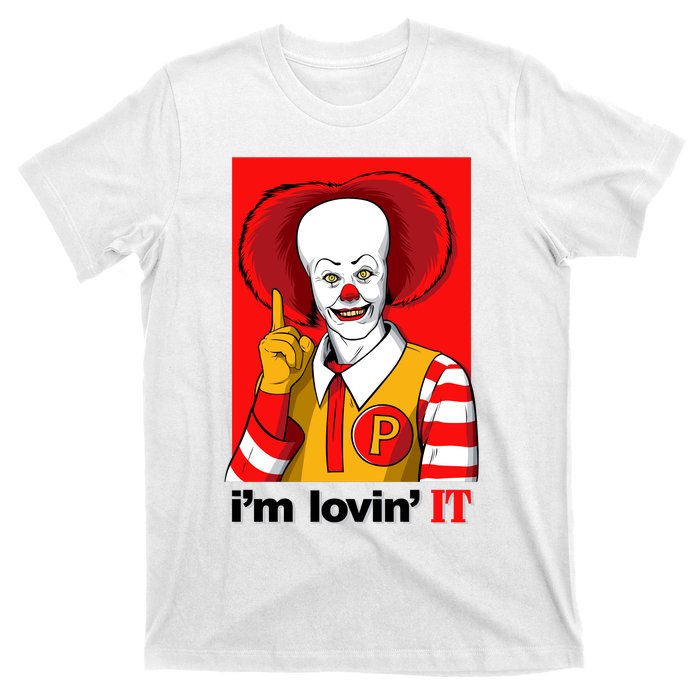 IM Lovin It T-Shirt