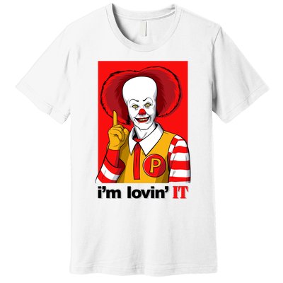 IM Lovin It Premium T-Shirt