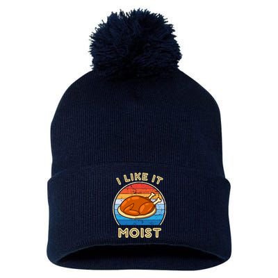 I Like It Moist Funny Thanksgiving Costume Turkey Leg Day Pom Pom 12in Knit Beanie