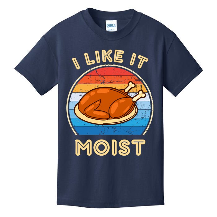 I Like It Moist Funny Thanksgiving Costume Turkey Leg Day Kids T-Shirt