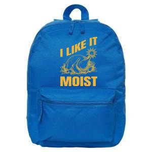 I Like It Moist Thanksgiving Cute Gift 16 in Basic Backpack