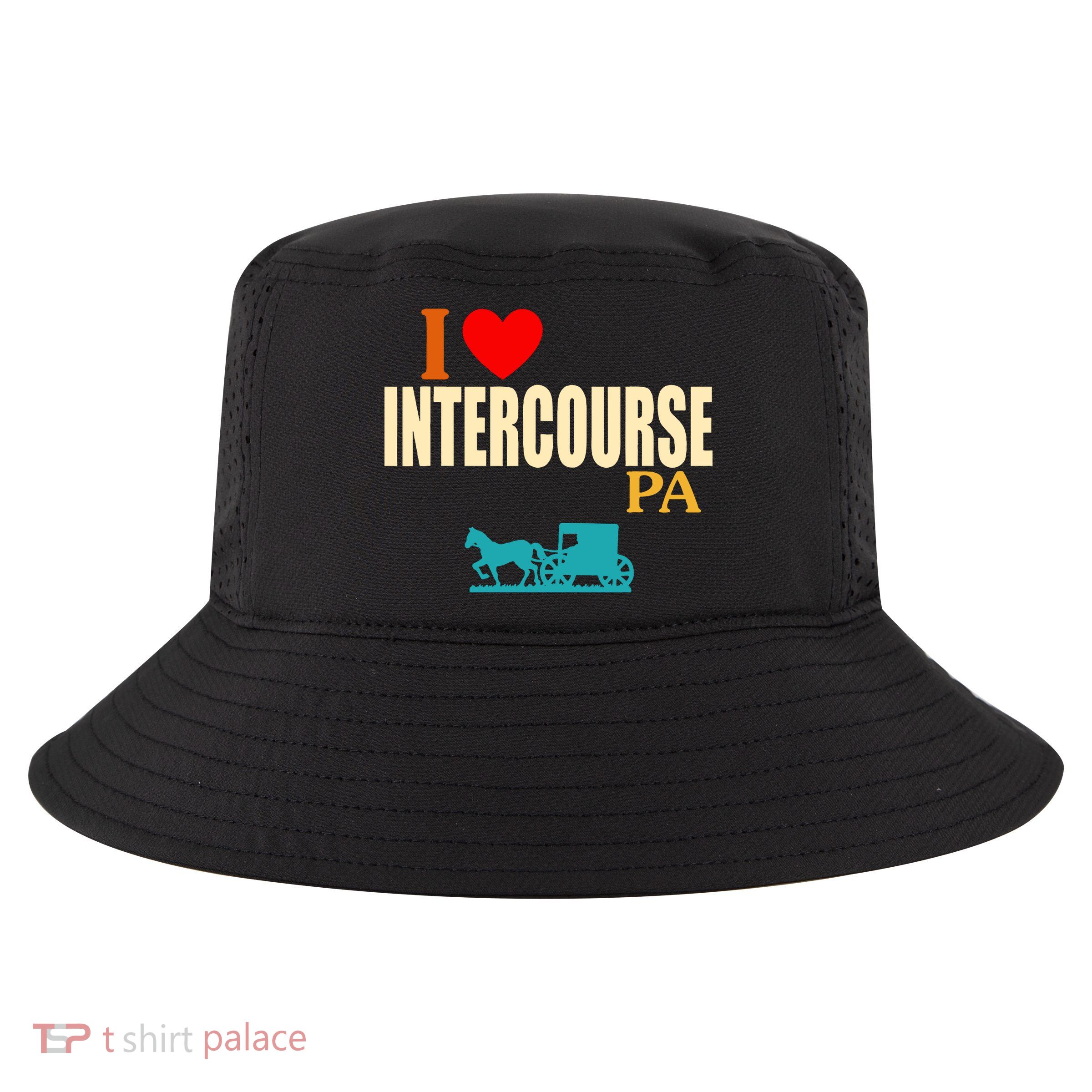 I Love Intercourse Funny Pa Cool Comfort Performance Bucket Hat